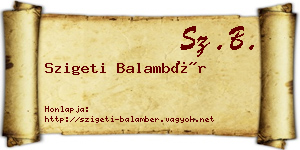 Szigeti Balambér névjegykártya